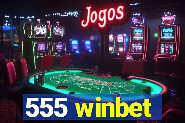 555 winbet